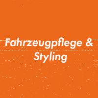 Fahrzeugpflege & Styling