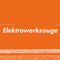 Elektrowerkzeuge